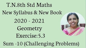 T.N.8th Std Maths Exercise:5.3  Sum - 10 | Chapter - 5 | Geometry.