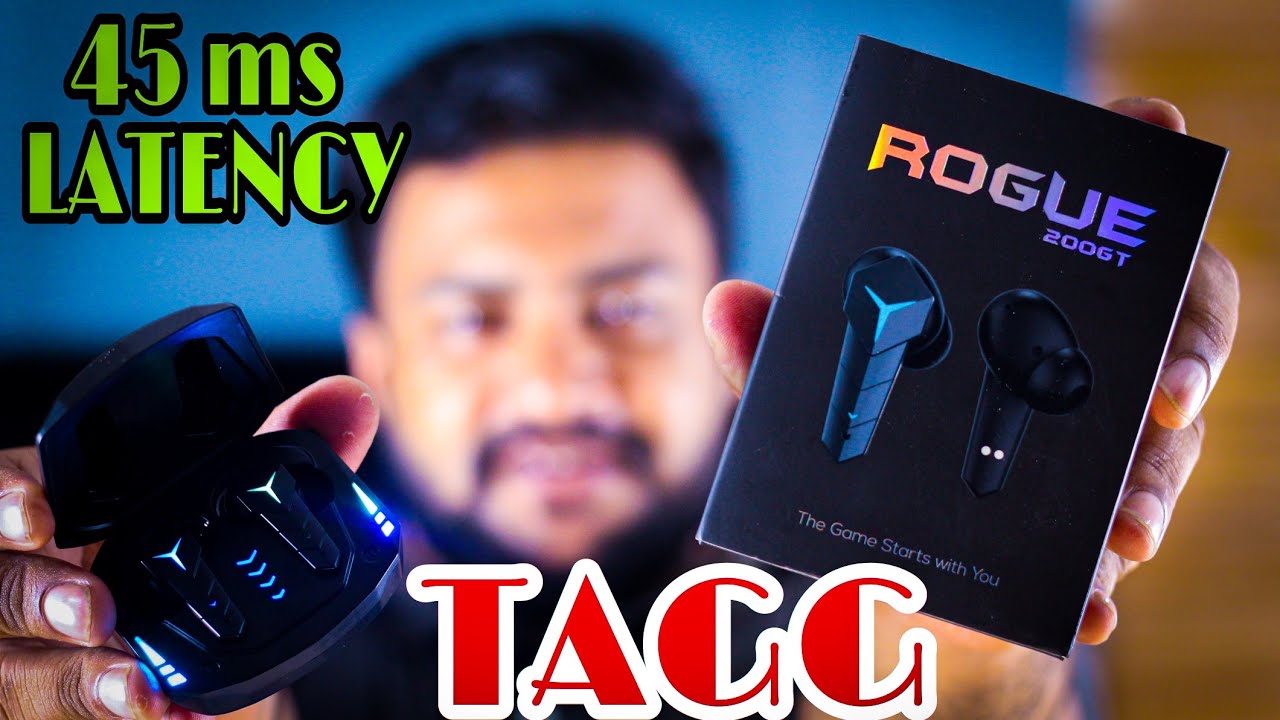 TAGG Rogue 200GT TWS GAMING Earbud | Unboxing And Review | Best Gaming Earbuds Under 1500 