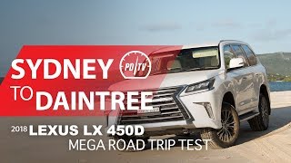 2018 Lexus LX 450d review: Sydney to Daintree road trip test (POV)