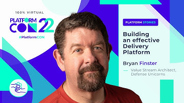 Building an Effective Delivery Platform • Bryan Finster • PlatformCon 2022