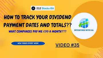 VID 35: How to Track your Dividend Payments | What stocks pay me £99 a month in dividends???