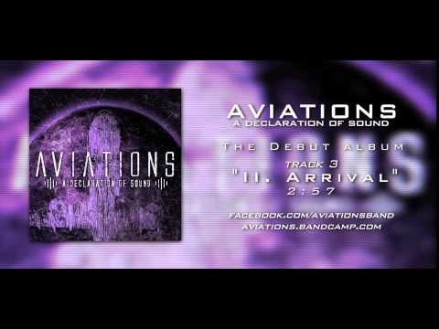 Aviations — AVIATIONS - "A Declaration of Sound" (FULL ALBUM STREAM)