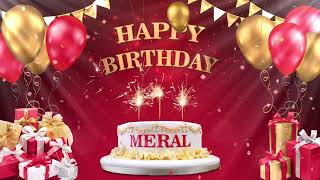 MERAL | İYİKİ DOĞDUN 2021 | Happy Birthday To You | Happy Birthday Songs 2022