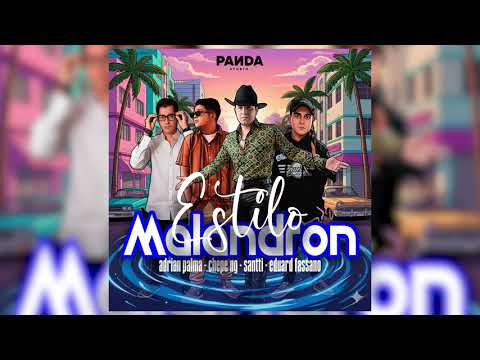Estilo malandron Adrian Palma   Chepe Ng   SantiA2K   Fassano