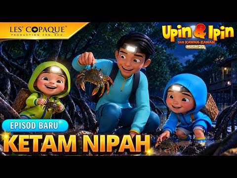 Upin & Ipin Musim 20 - KETAM NIPAH | EPISODE TERBARU (2026)