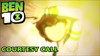 Ben 10 Omniverse | Courtesy Call (2023 Edition)