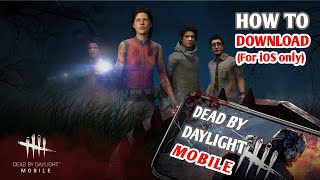 How to download Dead By Daylight (DBD) Mobile in App Store for iOS devices iPhone / iPad