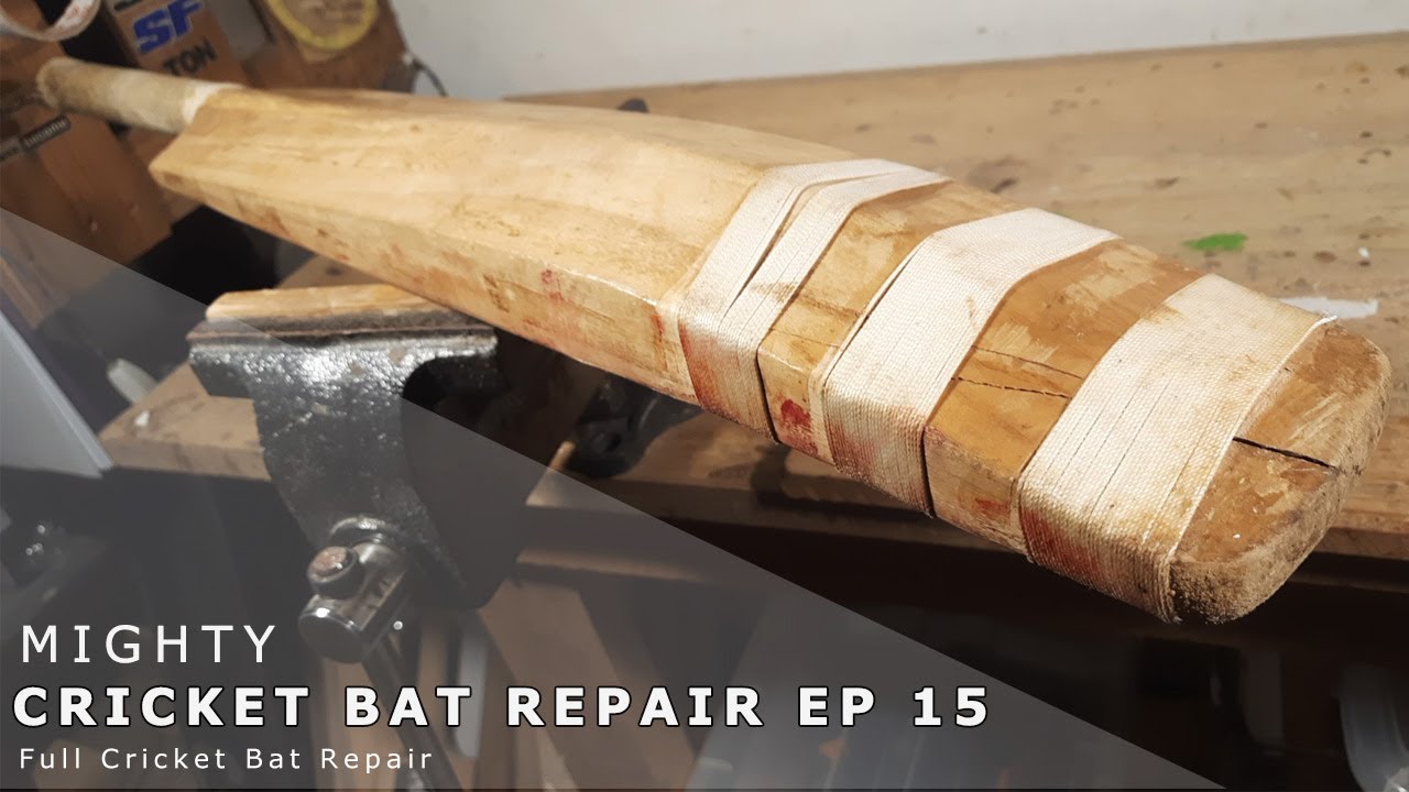 Cricket Bat Repair EP 15 YouTube