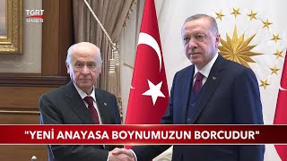 Bahçeli Yeni Anayasa Boynumuzun Borcudur