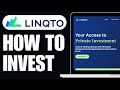 How to invest in linqto 2024  full guide