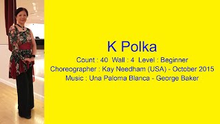 K Polka Line Dance Walk Thru & Demo