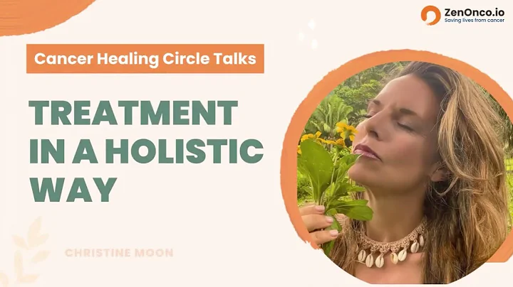 Cancer Healing Circle Talks with Christine Moon | ...