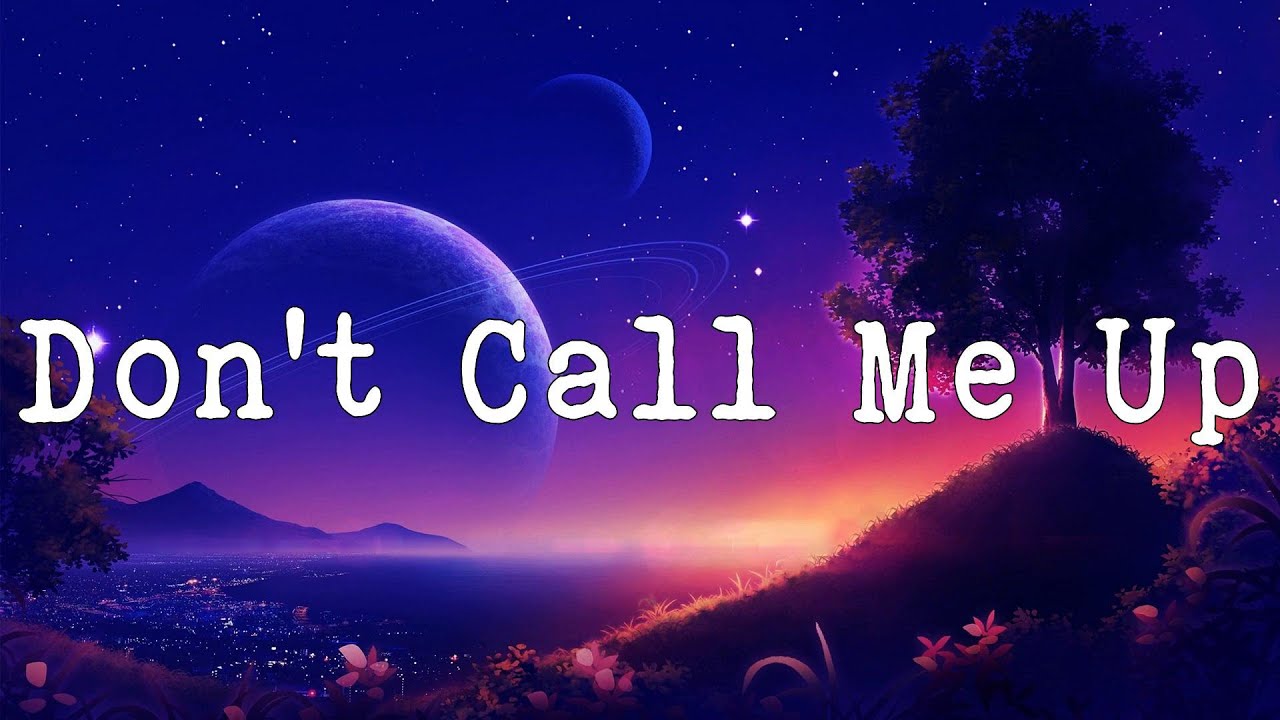 Mabel - Don't Call Me Up (Lyrics) - YouTube