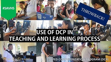 USE OF DCP IN TEACHING AND LEARNING PROCESS #SAVHS