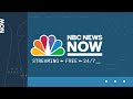 LIVE: NBC News NOW - Feb. 17