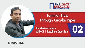 Laminar Flow Through Circular Pipes | 02 | Excellent Question - GATE Sol | Fluid Mechanics | ME/CE