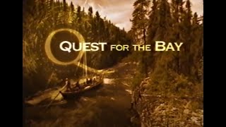 Quest for the Bay - Series Summary