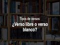 ¿Qué diferencia hay entre un verso blanco y un verso libre?