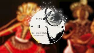 TRIO - DANCE TRACK by Pabalu Wijegoonawardane