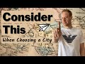 An Important Factor to Consider When Choosing a City to Live in