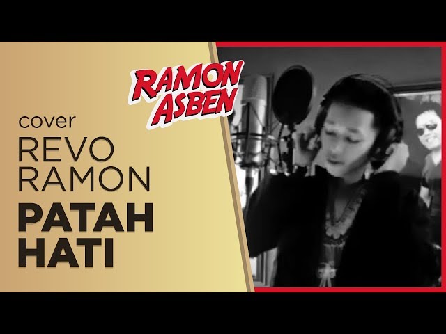 PATAH HATI Cipt. H. Rhoma Irama by REVO RAMON || Cover class=