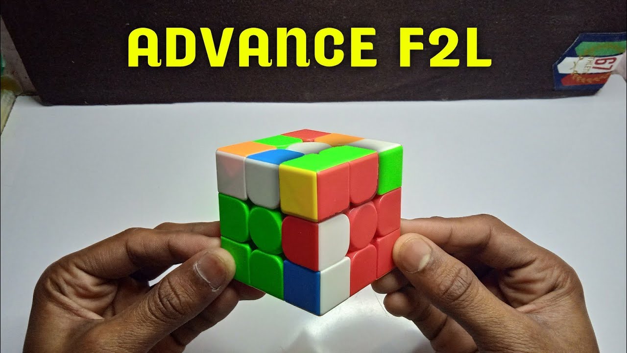 How to solve 3x3 cube ADVANCE F2L | ADVANCE F2L Solve kaise kare 