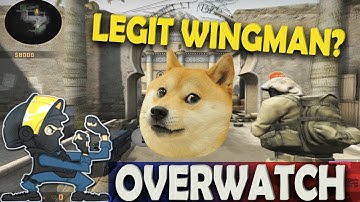 First legit Wingman? CS:GO OVERWATCH