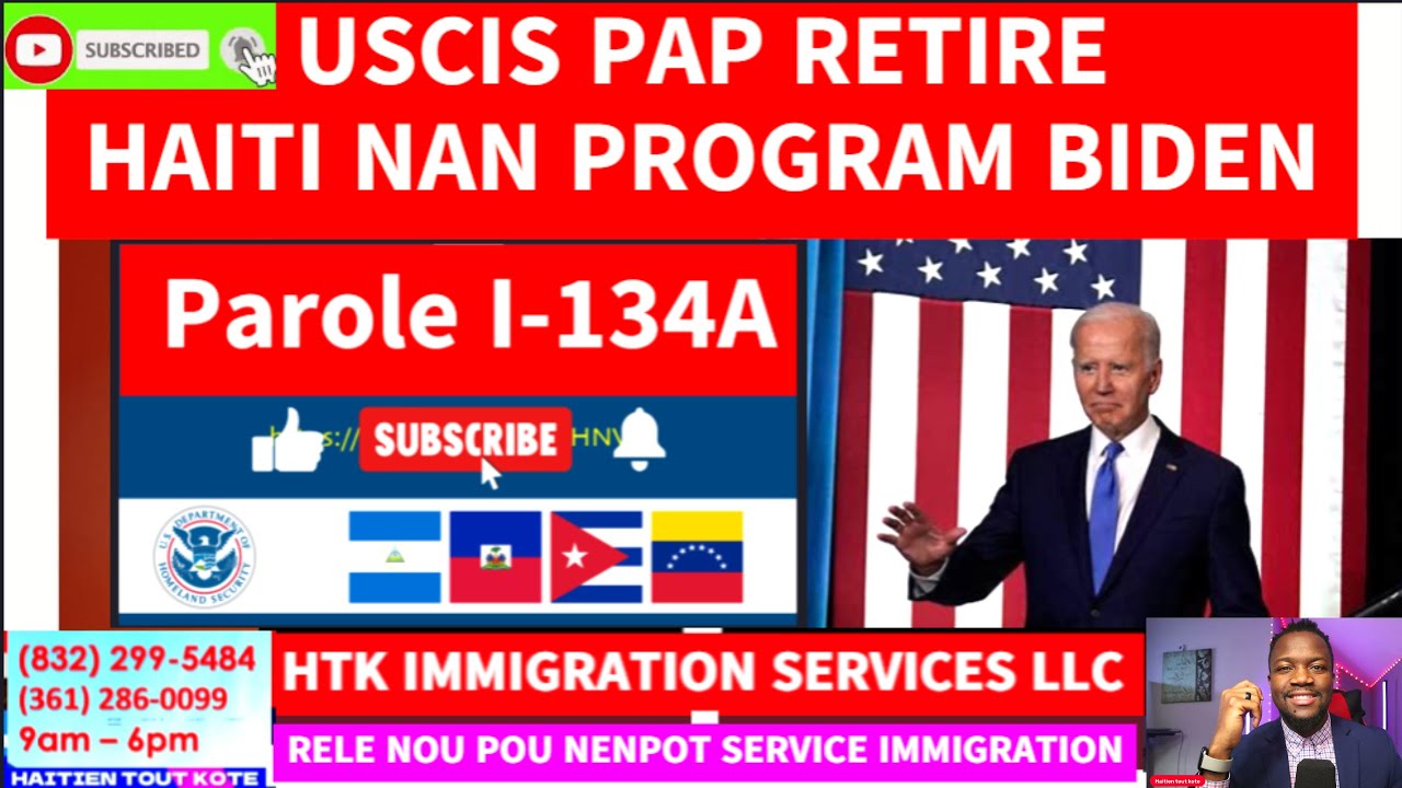 uscis-pap-retire-haiti-nan-program-biden-uscis-biden-haiti