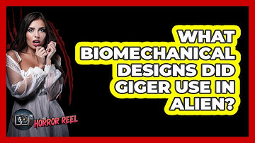 What Biomechanical Designs Did Giger Use In Alien?