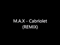 Max  cabriolet remix