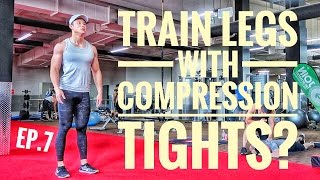COMPRESSION TIGHTS/LEGGINGS?? | Modern Aesthetics Ep.7