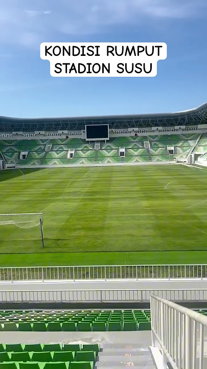 KONDISI TERBARU RUMPUT STADION UTAMA SUMATRA UTARA #football #fyp #viral
