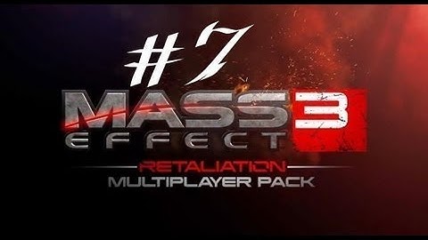 Mass Effect 3 Multiplayer - Retaliation DLC Special Part 7 - Firebase Reactor Hazard