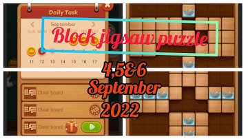 Block jigsaw puzzle daily task today/solved/4,5&6 September 2022clearboard