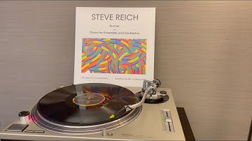Steve Reich - Runner / Music for Ensemble and Orchestra (Vinyl Unboxing)