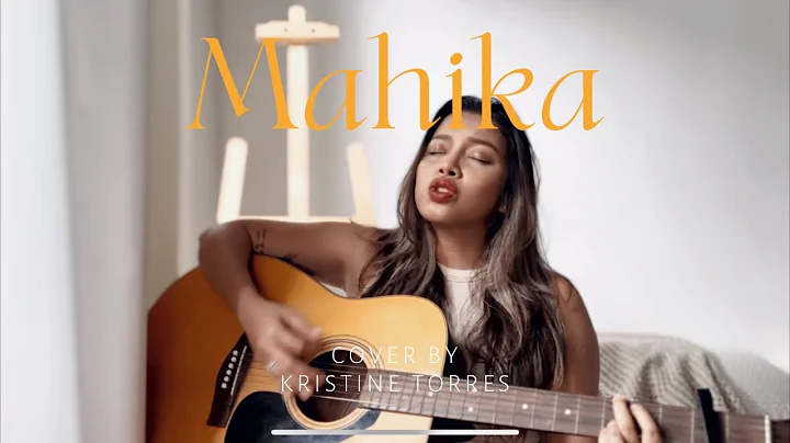 MAHIKA by Adie (Cover) - Kristine Torres