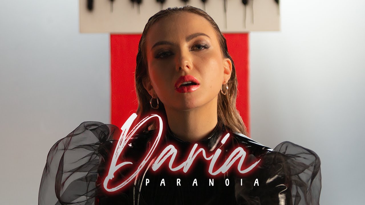 DARIA   PARANOIA Official Music Video