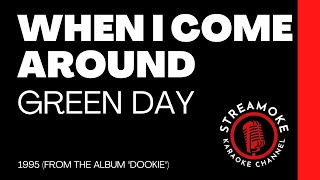 🎵 When I Come Around – Green Day (Karaoke Version)