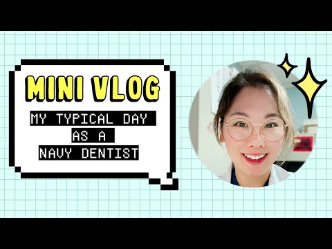 My Typical Day as a Navy Dentist