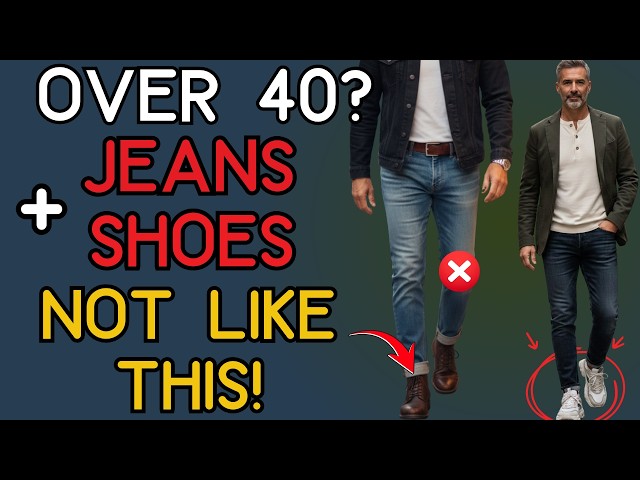 Most Men Over 40 Wear The Wrong Shoes With Jeans  Heres What Actually  Works | 40+ Men's Fashion