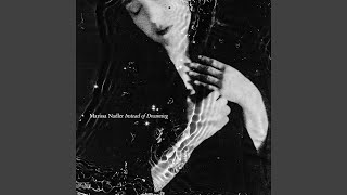 Nothing Else Matters - Marissa Nadler