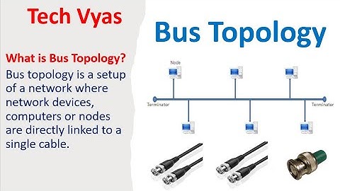 What is Bus Topology? | Bus Topology Kya hai? Lec-26 #techvyas1 #topology #bustopology #computer