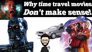 Philosophical Problems with Time Travel (Popular Movie Depictions)