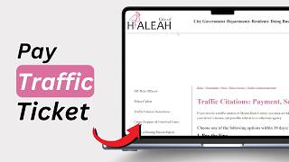 How To Pay Traffic Ticket Online In Hialeah