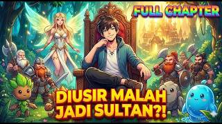 DIUSIR RAJA KARENA NGGA GUNA, 😭 PEMUDA INI MALAH BIKIN DESA MONSTER OP! 😱🔥🌳