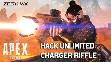 Apex Legend Cheats - Raging with Powerful Unlimited Charger Riffle Season 9