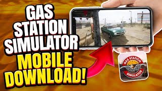 Gas Station Simulator download Android APK OBB?