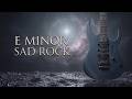 E Minor Emotional Rock Backing Track | Sad Guitar Jam | 79 BPM
