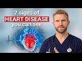 7 Signs of Heart Disease You Can See