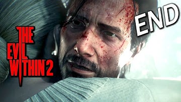 The Evil Within 2 Ending《邪靈入侵2》Last Part - 永遠的家人